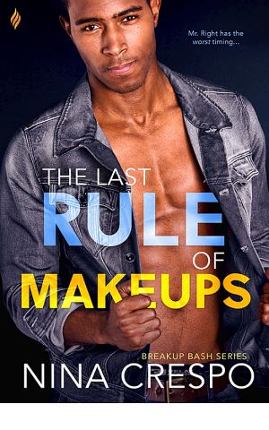 [Breakup Bash 03] • The Last Rule of Makeups